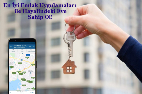 En Iyi Emlak Uygulamalari Ile Hayalindeki Eve Sahip Ol